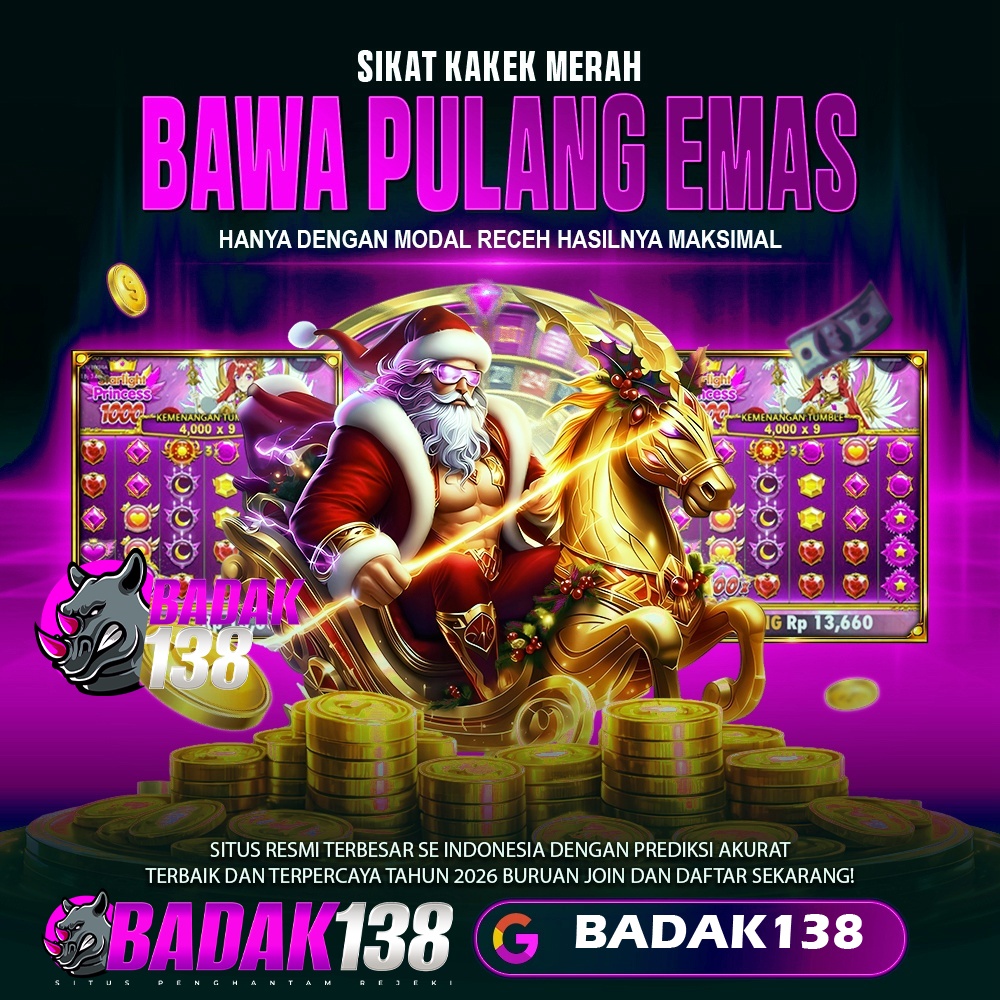 BADAK138: Situs 888 Toto 4D Slot Gacor Terbaik Apk Slot & Togel Resmi 2026